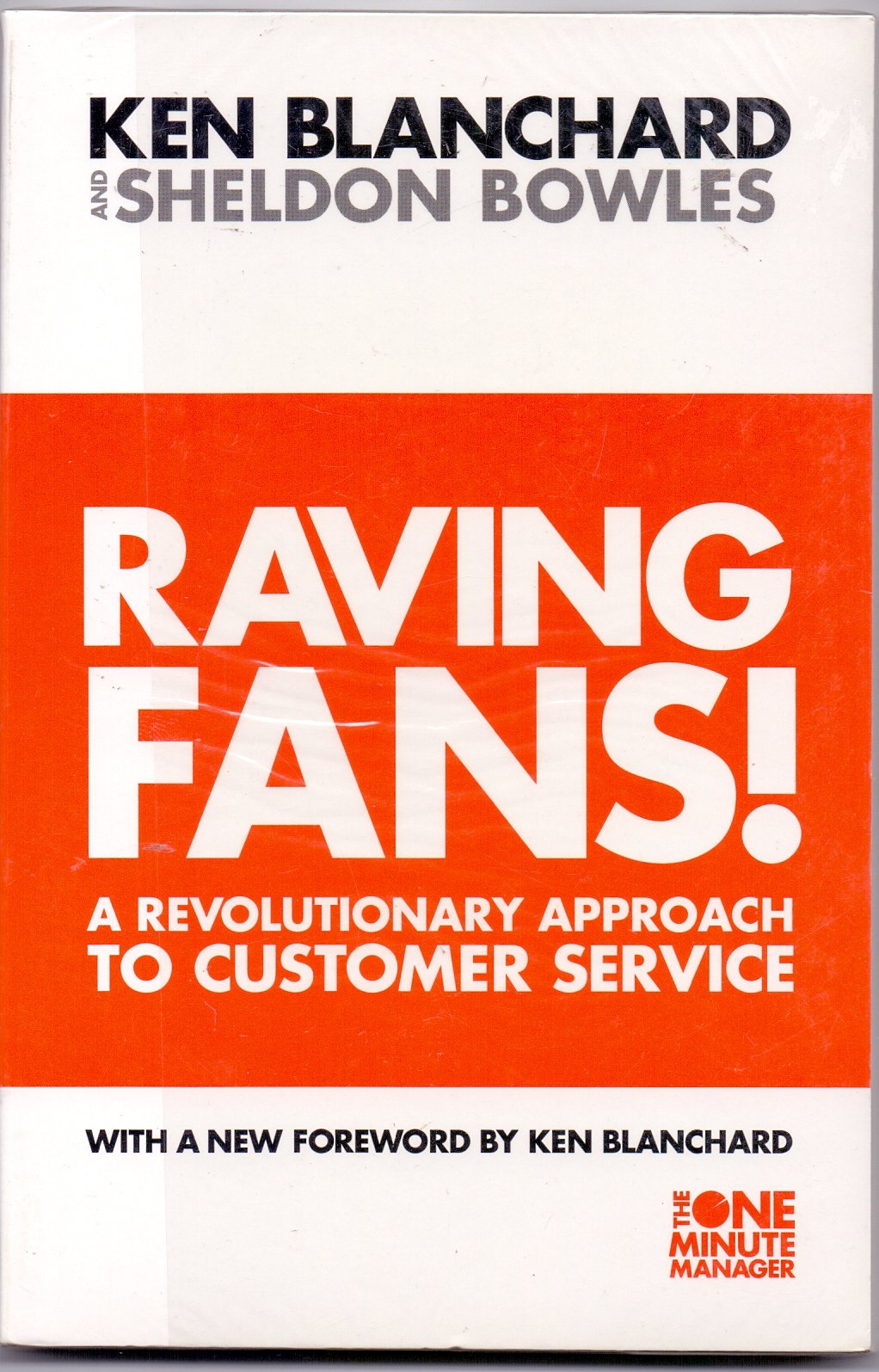 Raving Fans! (The One Minute Manager) [Paperback] [Jan 01, 2007] Blanchard - 3623