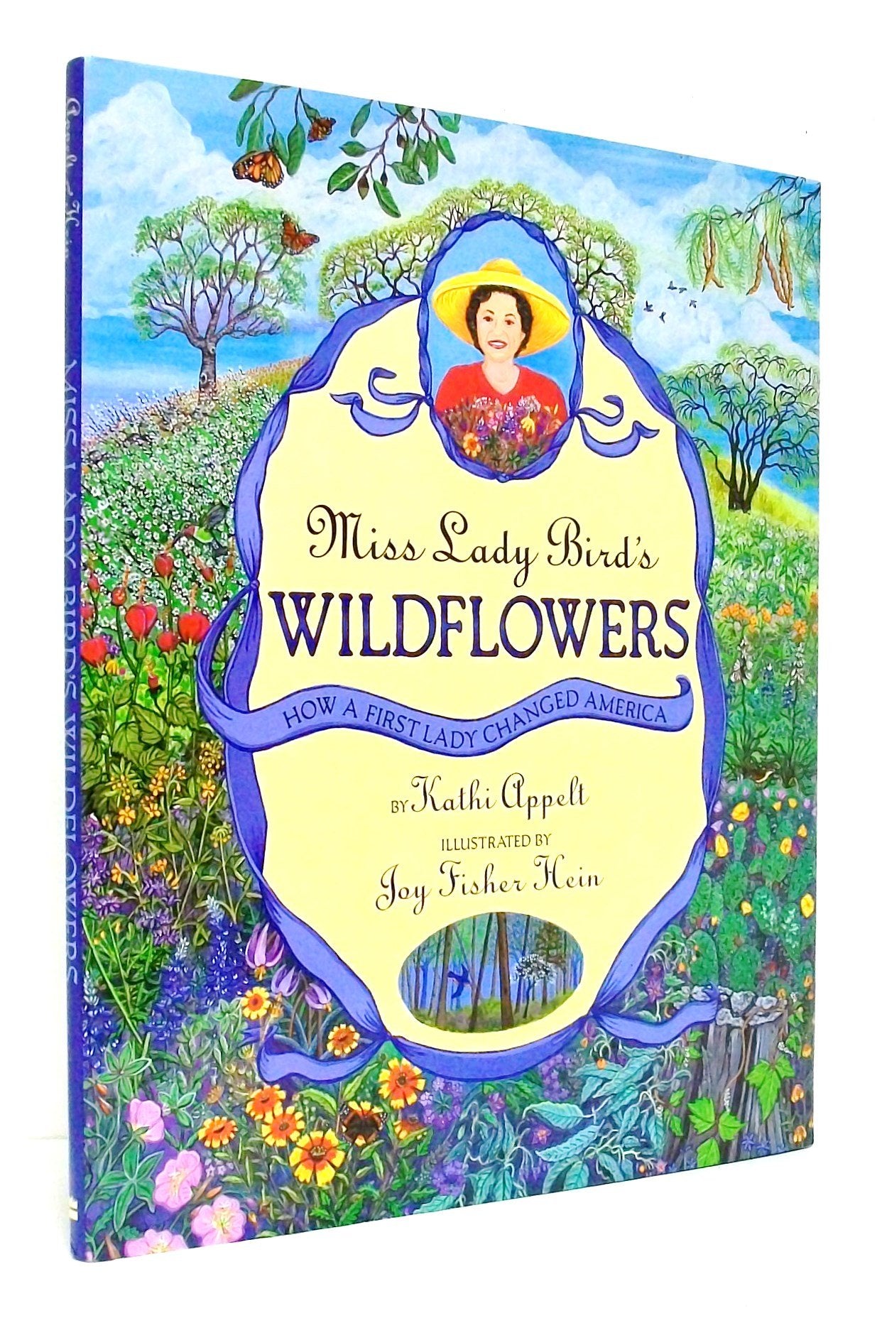 Miss Lady Bird's Wildflowers: How a First Lady Changed America