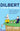 Dilbert and the Way of the Weasel: A Guide to Outwitting Your Boss, Your Coworkers, and the Other Pants-Wearing Ferrets in Your Life – Outrageous Satire of the Modern Workplace
