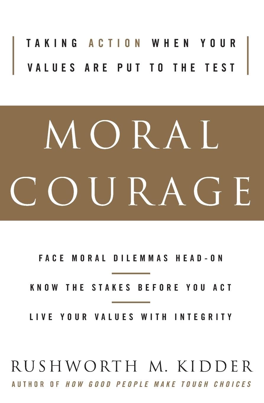 Moral Courage