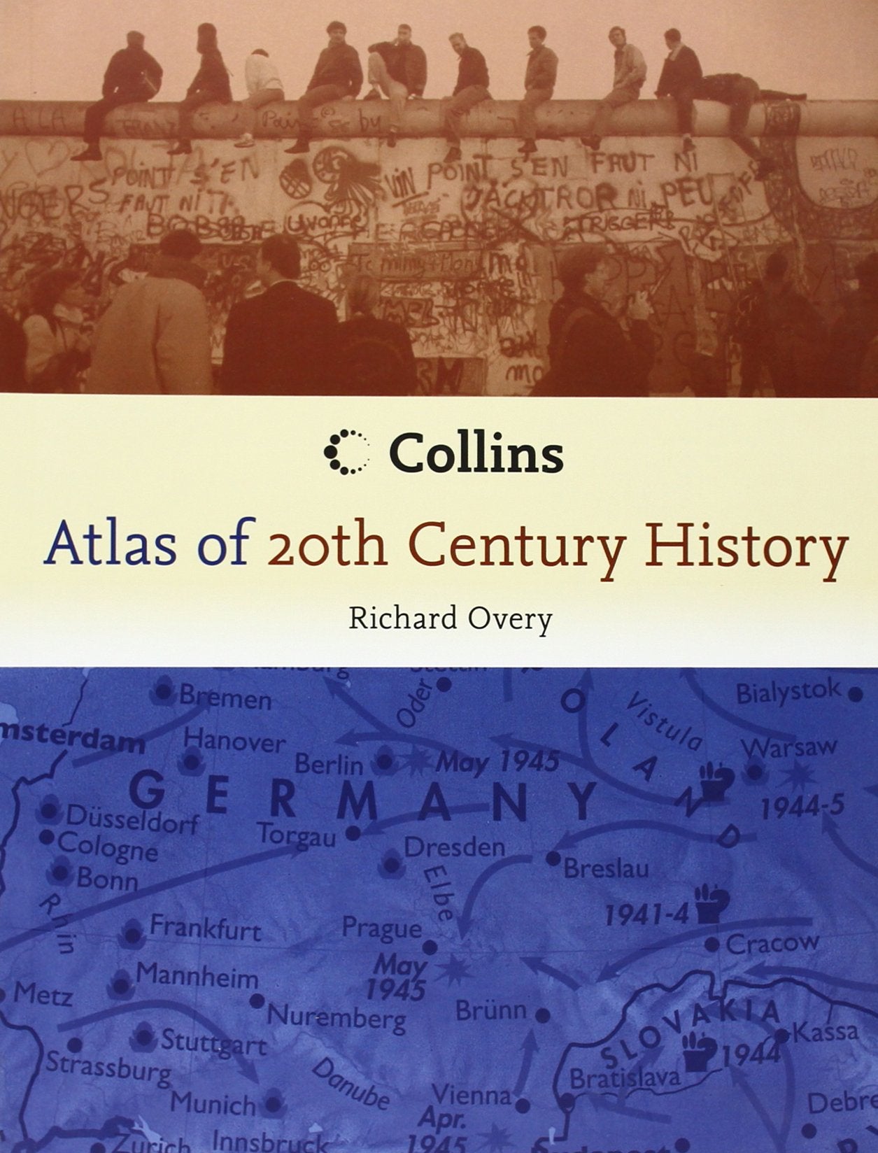 Collins Atlas of 20th Century History