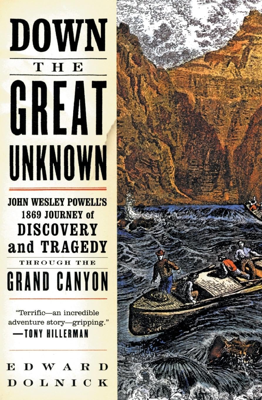 DOWN THE GREAT UNKNOWN: JOHN WES