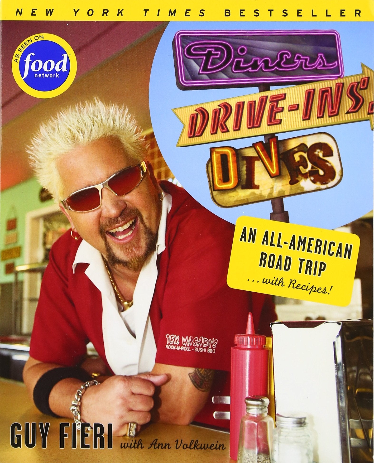 Diners, Drive-ins and Dives: An All-American Road Trip . . . with Recipes!