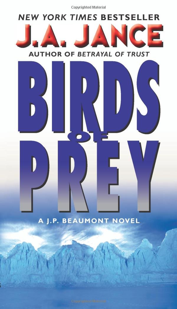 Birds of Prey: A J. P. Beaumont Novel (J. P. Beaumont Novel, 15)