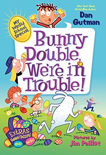 My Weird School Special: Bunny Double, We're in Trouble! - 4357