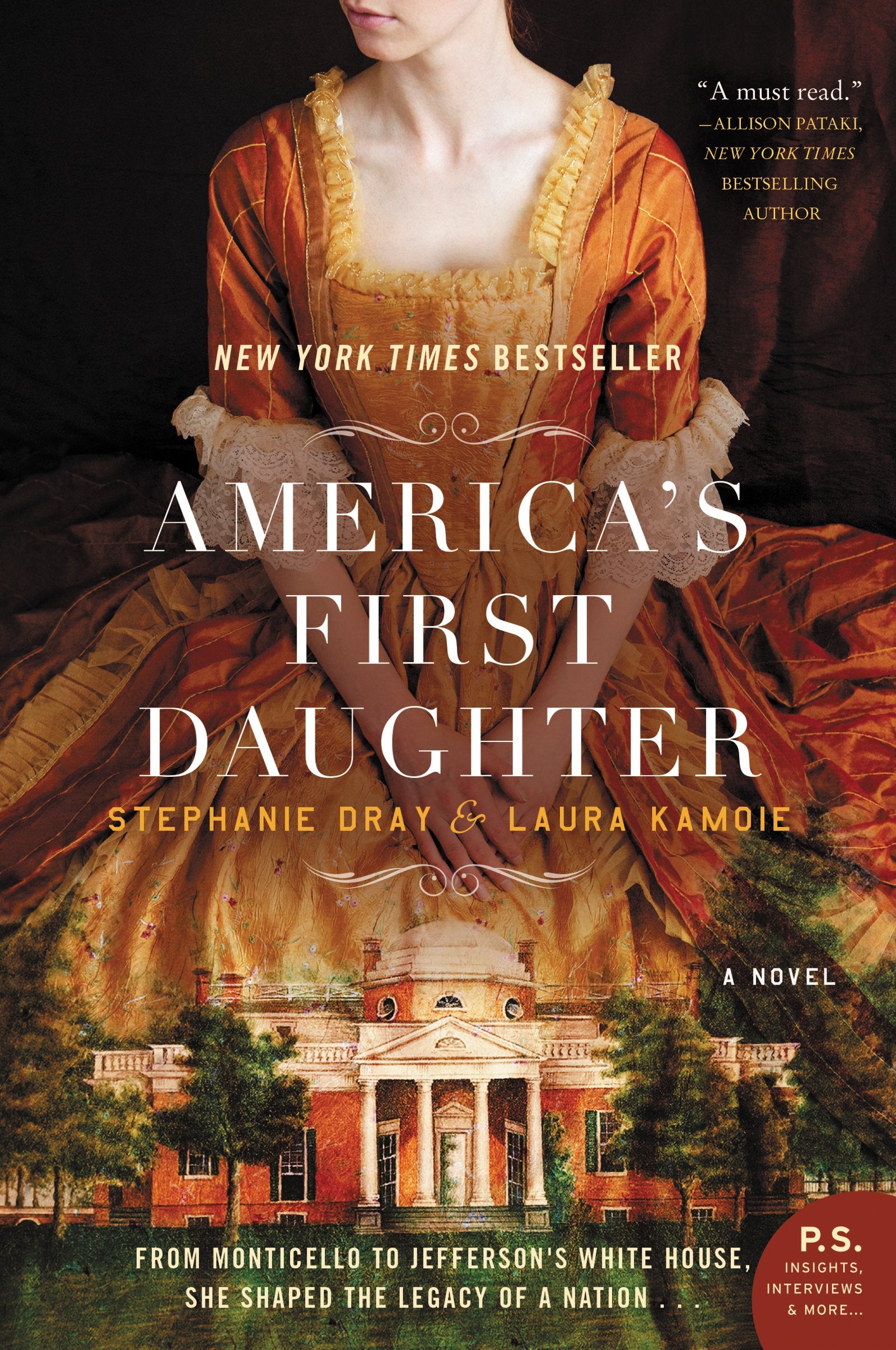 America's First Daughter: A Novel - 7179