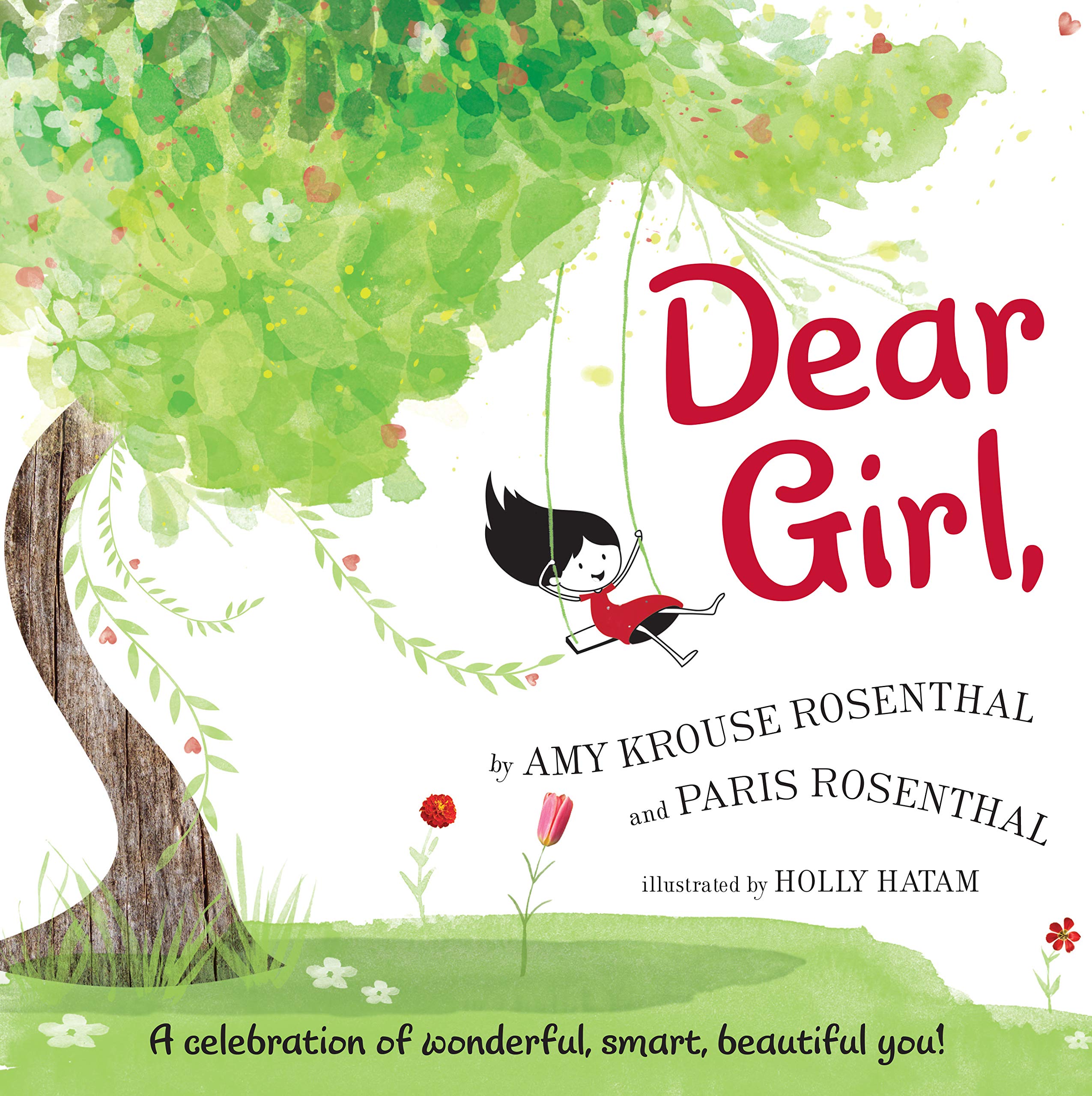 Dear Girl,: A Celebration of Wonderful, Smart, Beautiful You! - 2259