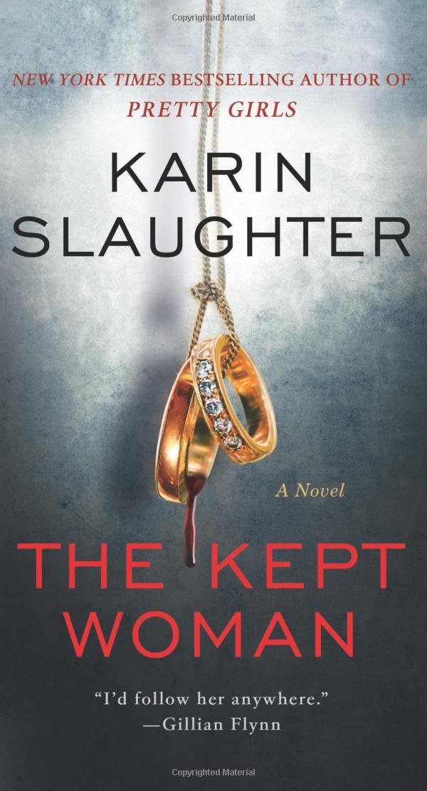 THE KEPT WOMAN: A WILL TRENT THR