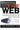 Weaving the Web: The Original Design and Ultimate Destiny of the World Wide Web