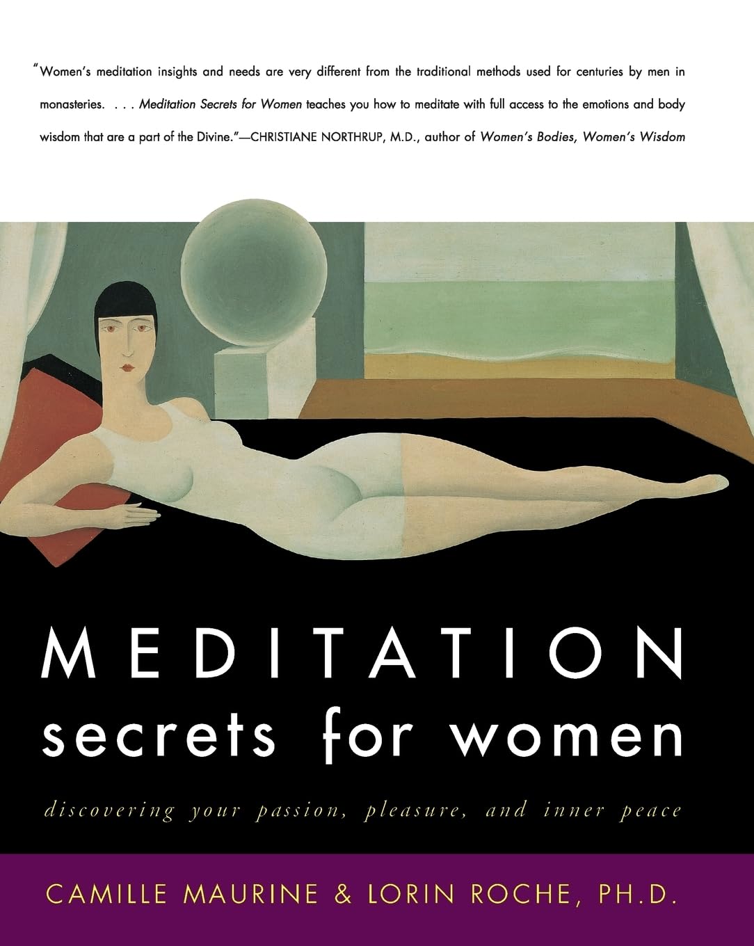 Meditation Secrets for Women: Discovering Your Passion, Pleasure, and Inner Peace