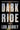 Dark Ride: An Intense Literary Thriller with Heart-Pounding Suspense, Finalist for the LA Times Book Prize