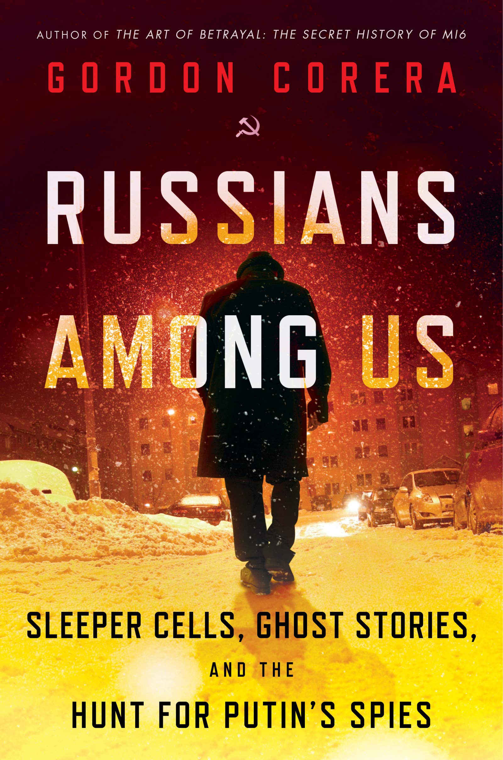 RUSSIANS AMONG US: SLEEPER CELLS