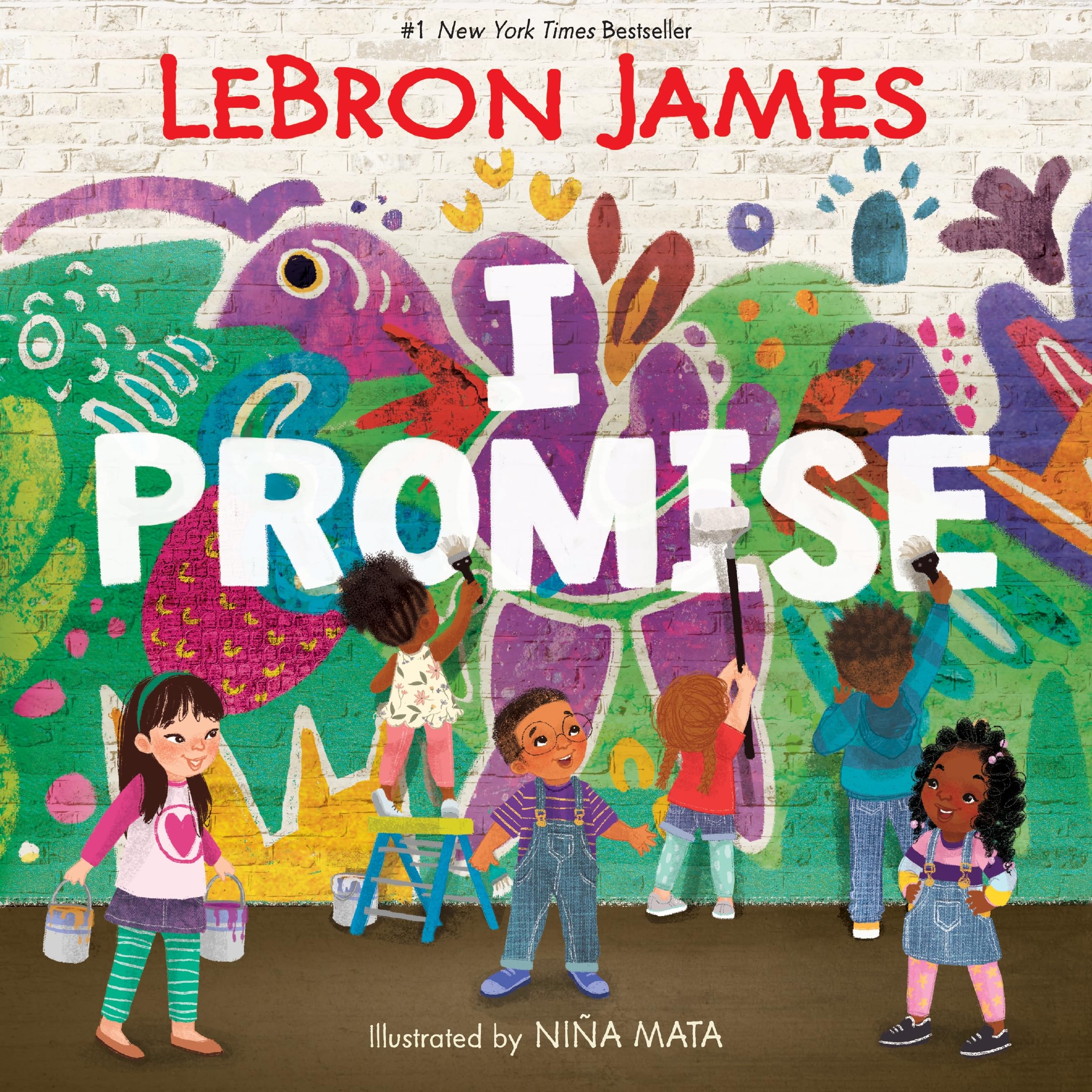 I Promise: A Slam Dunk Picture Book from NBA Champion LeBron James