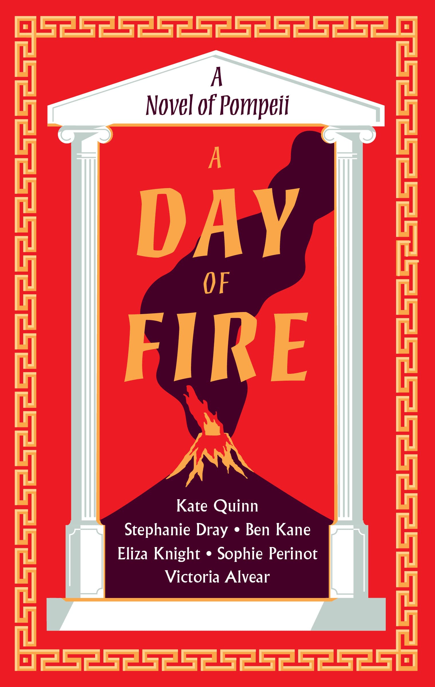 A Day of Fire: A Novel of Pompeii - 2526