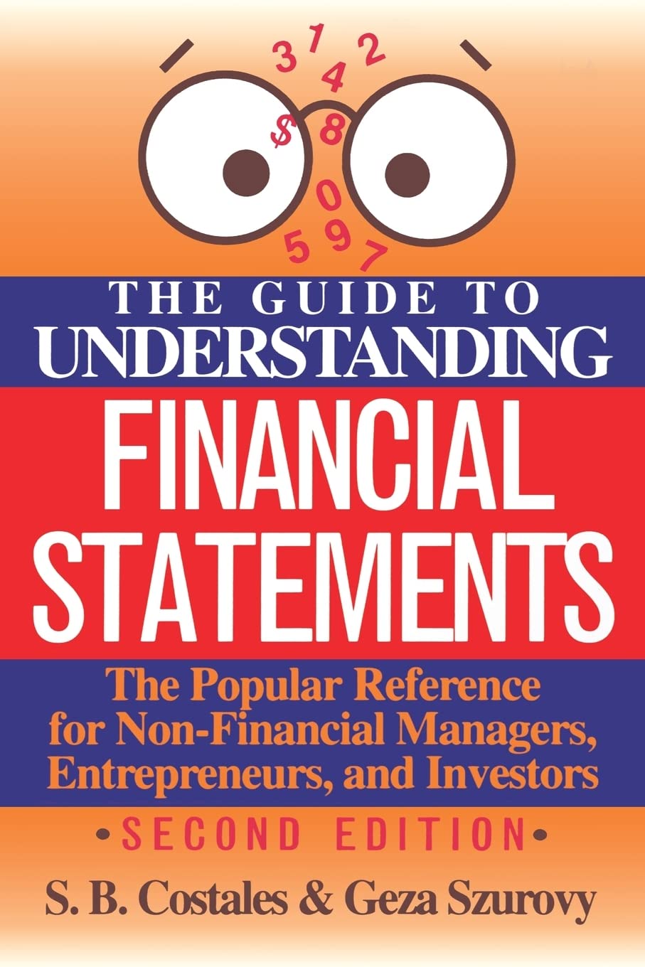 The Guide to Understanding Financial Statements - 9838