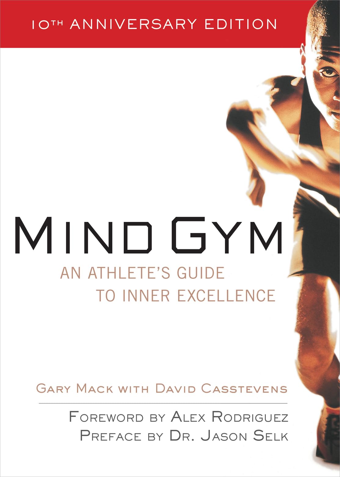 Mind Gym : An Athlete's Guide to Inner Excellence - 1754