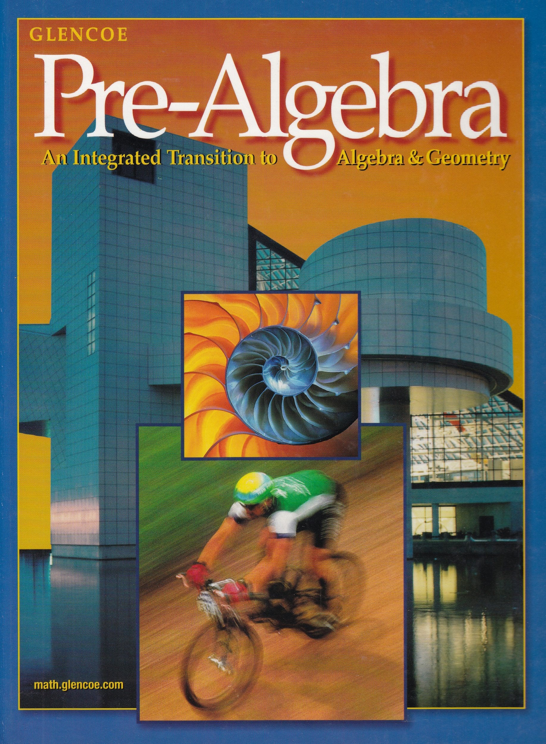 Pre-Algebra: An Integrated Technology Transition to Algebra and Geometry Student Edition (MERRILL PRE-ALGEBRA)