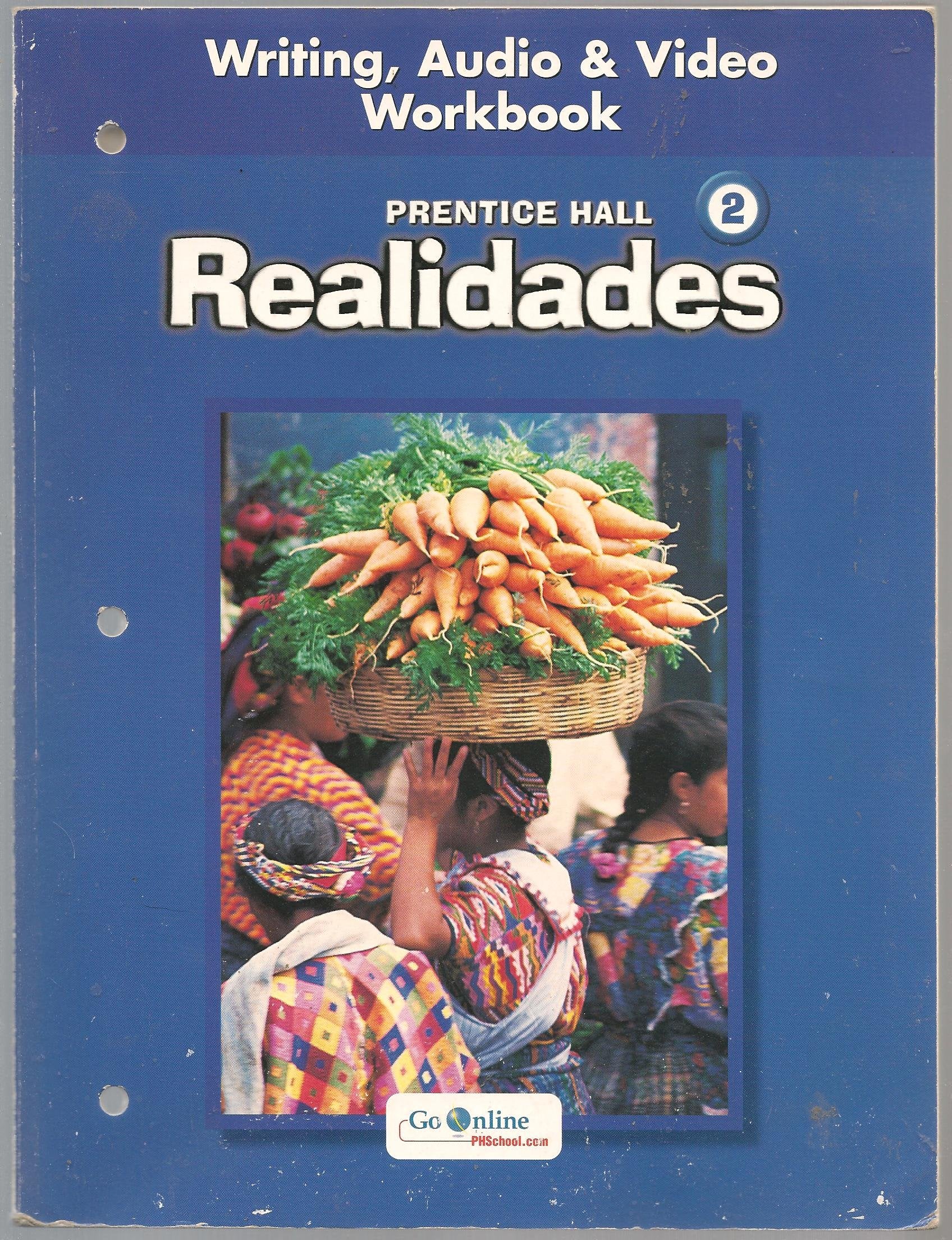 Realidades 2: Writing Audio & Video Workbook
