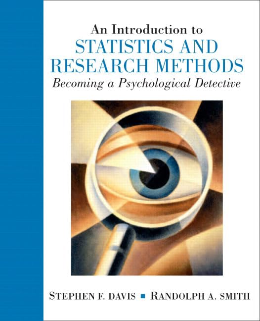 Introduction to Statistics and Research Methods: Becoming a Psychological Detective, An - 9924