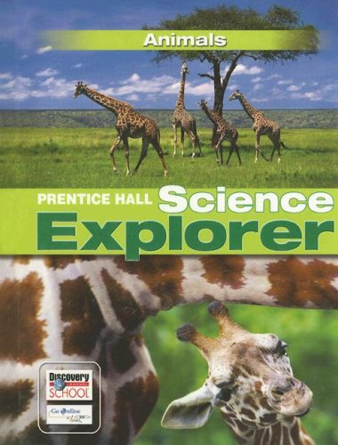 Prentice Hall Science Explorer: Animals - 9318