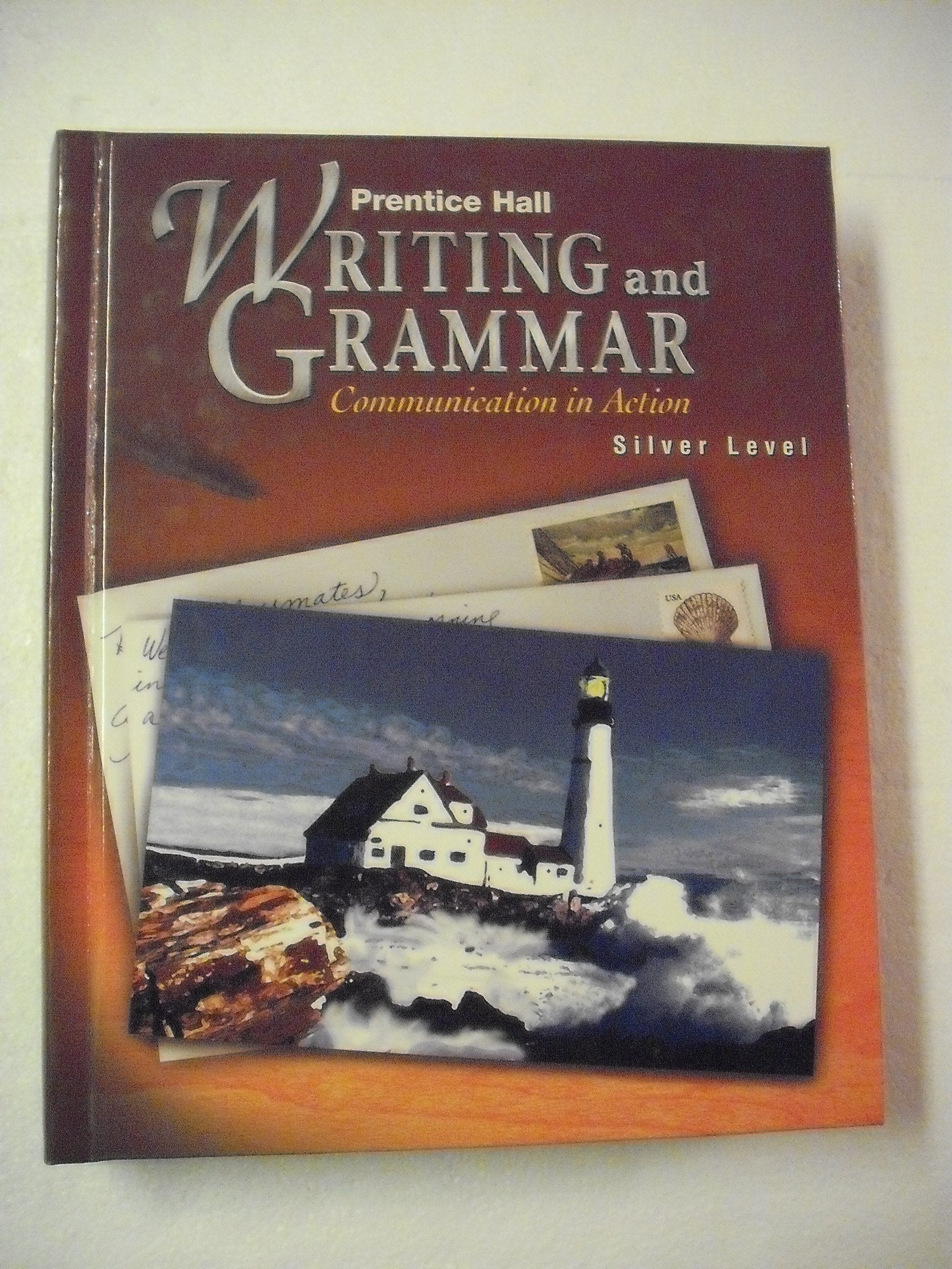 Prentice Hall Writing and Grammar: Communication in Action (Silver, Grade 8)