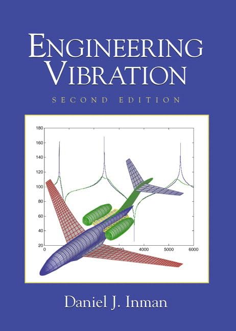 Engineering Vibration, Second Edition