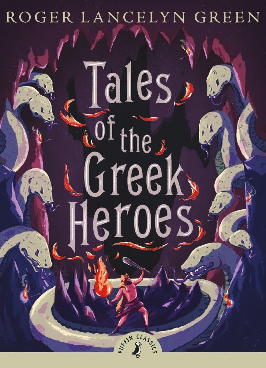 Tales of the Greek Heroes (Puffin Classics) - 7623