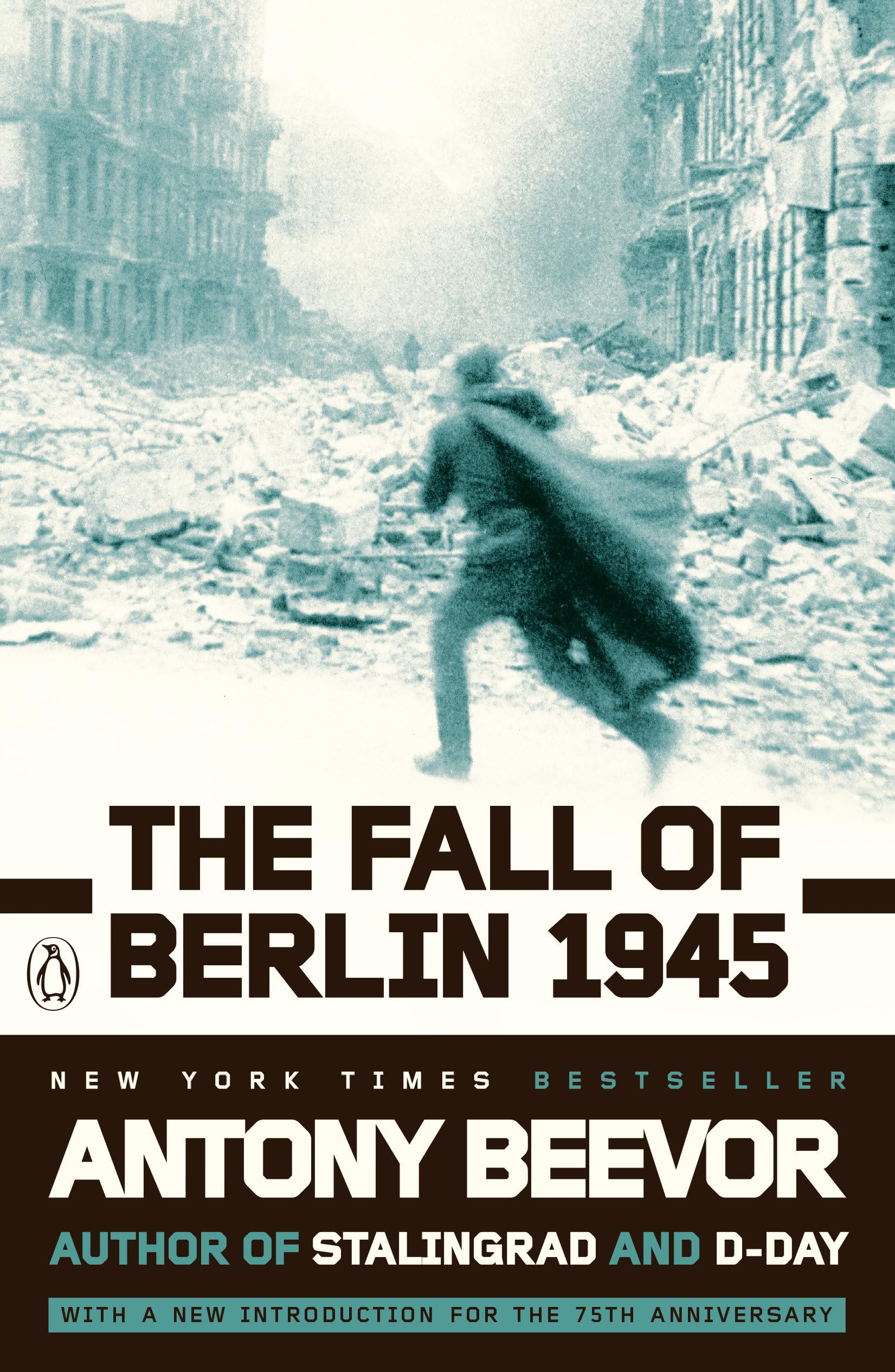 THE FALL OF BERLIN 1945