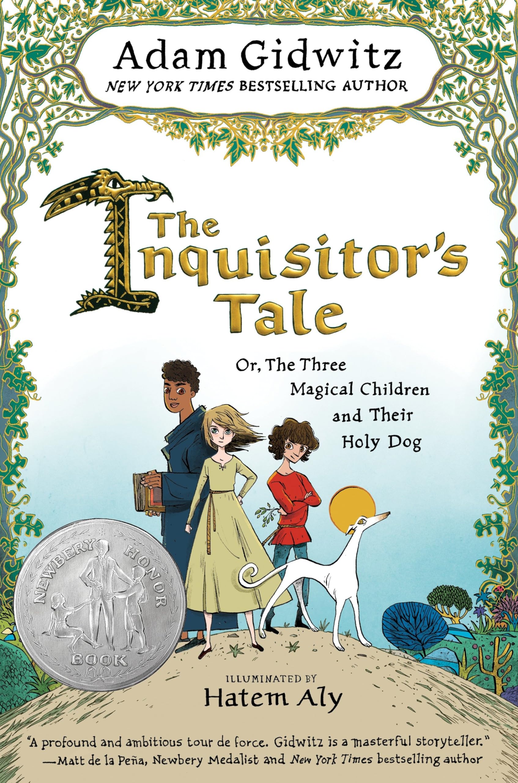 The Inquisitor's Tale: Or, The Three Magical Children and Their Holy Dog - 8140