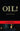 Oil!