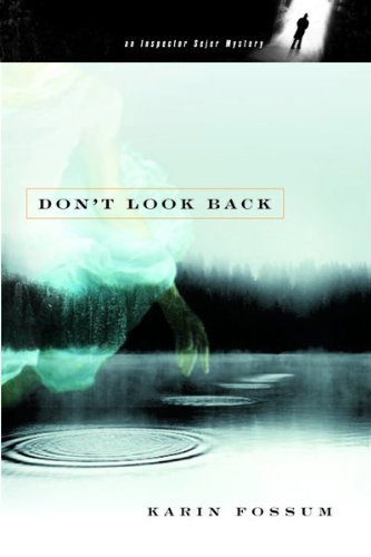 Don't Look Back (Inspector Sejer Mysteries)