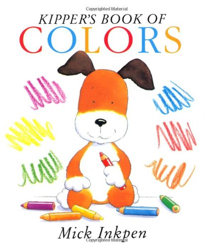Kipper's Book of Colors: Kipper Concept Books