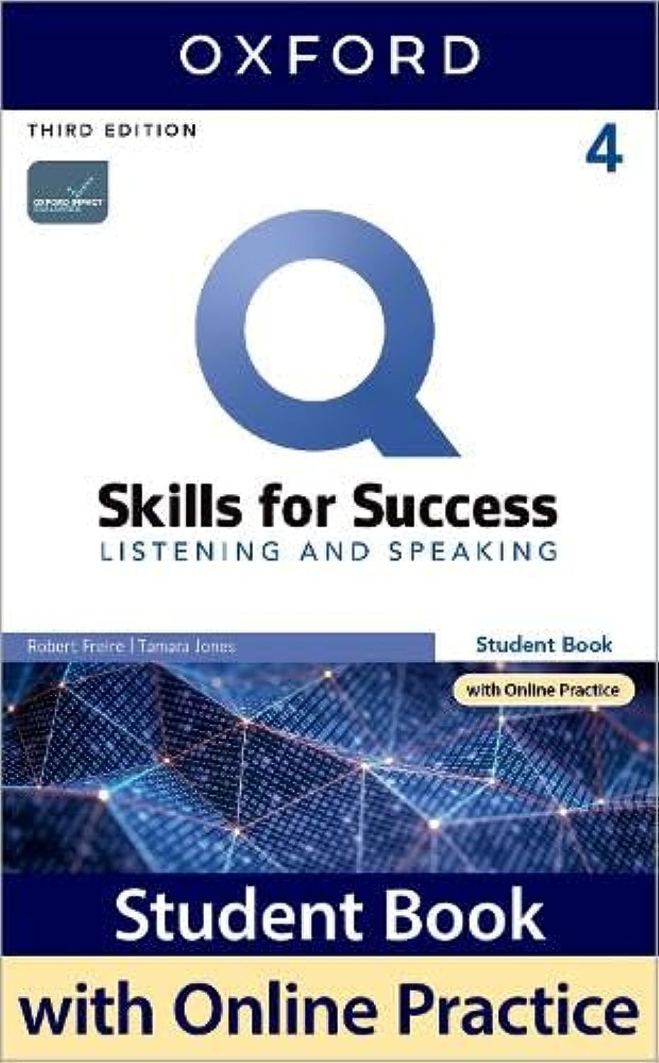 Q Skills for Success Listening & Speaking, 4th Level 3rd Edition Student book and IQ Online Access