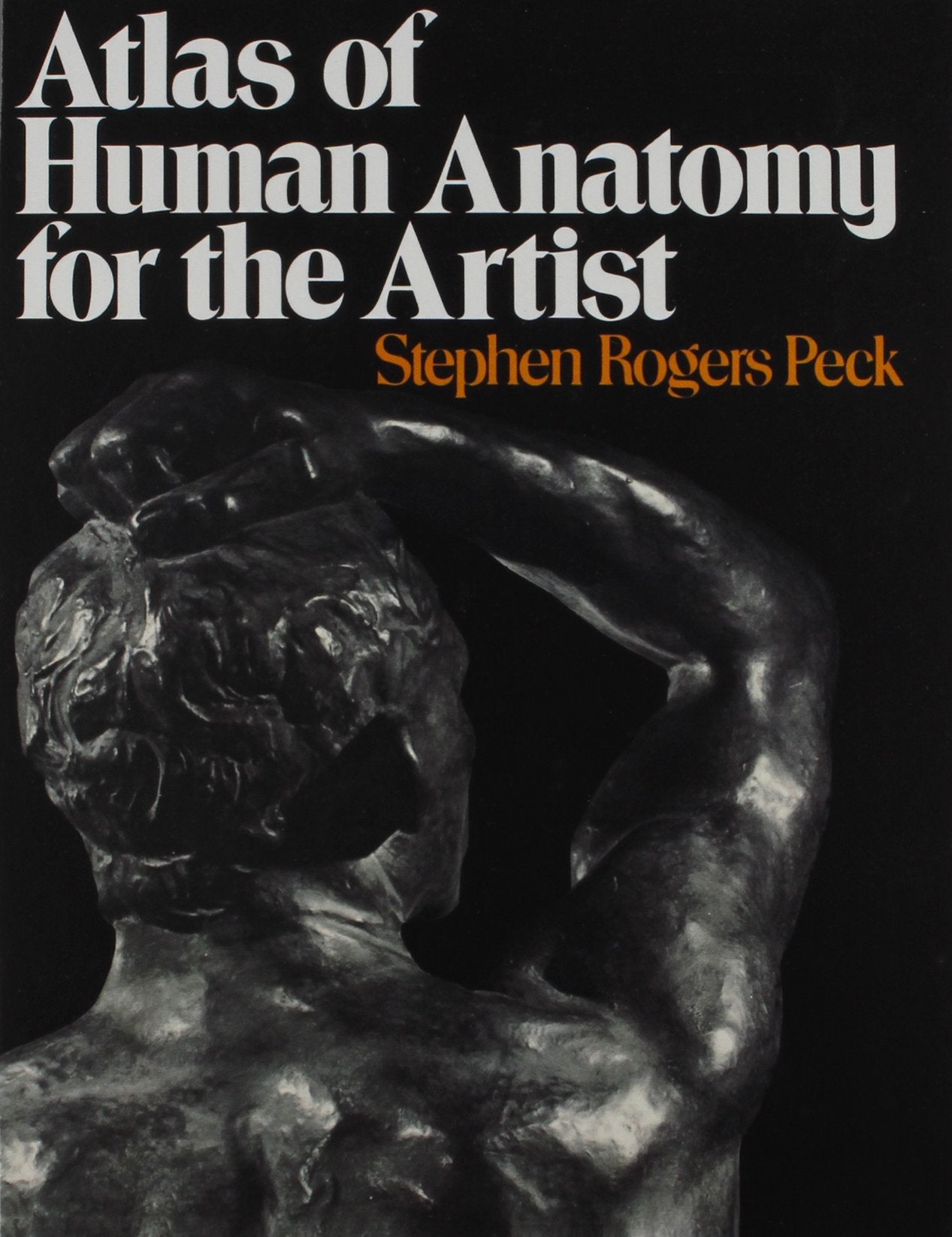 Atlas of Human Anatomy for the Artist