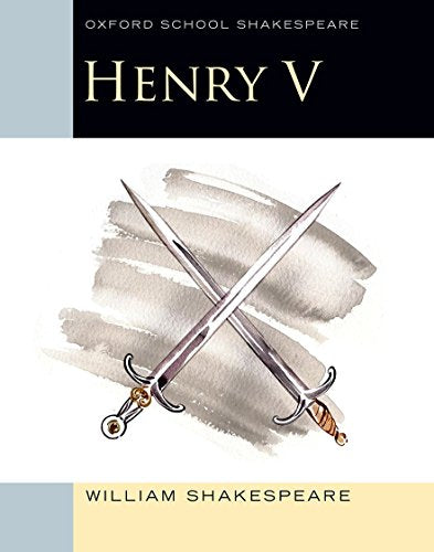 Henry V (Oxford School of Shakespeare)