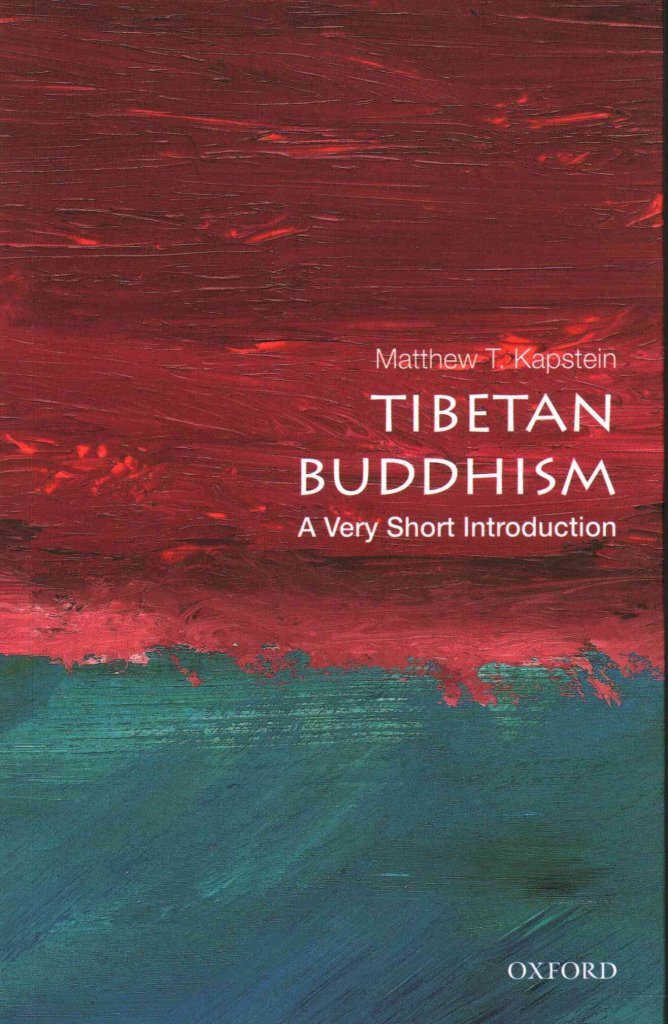 Tibetan Buddhism: A Very Short Introduction (Very Short Introductions)