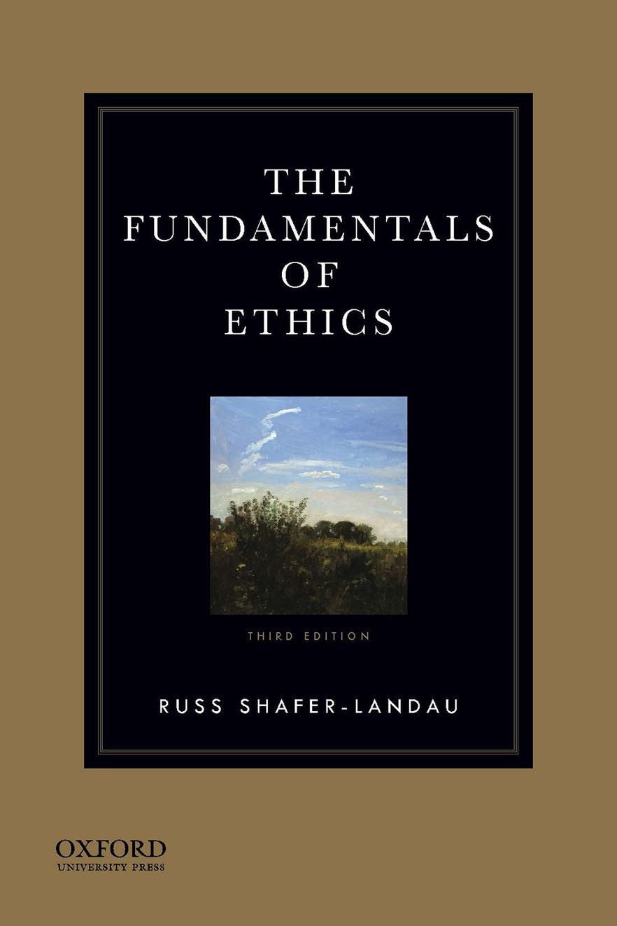The Fundamentals of Ethics - 6389
