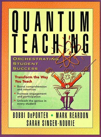 Quantum Teaching: Orchestrating Student Success - 2297