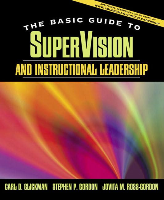 The Basic Guide to SuperVision and Instructional Leadership