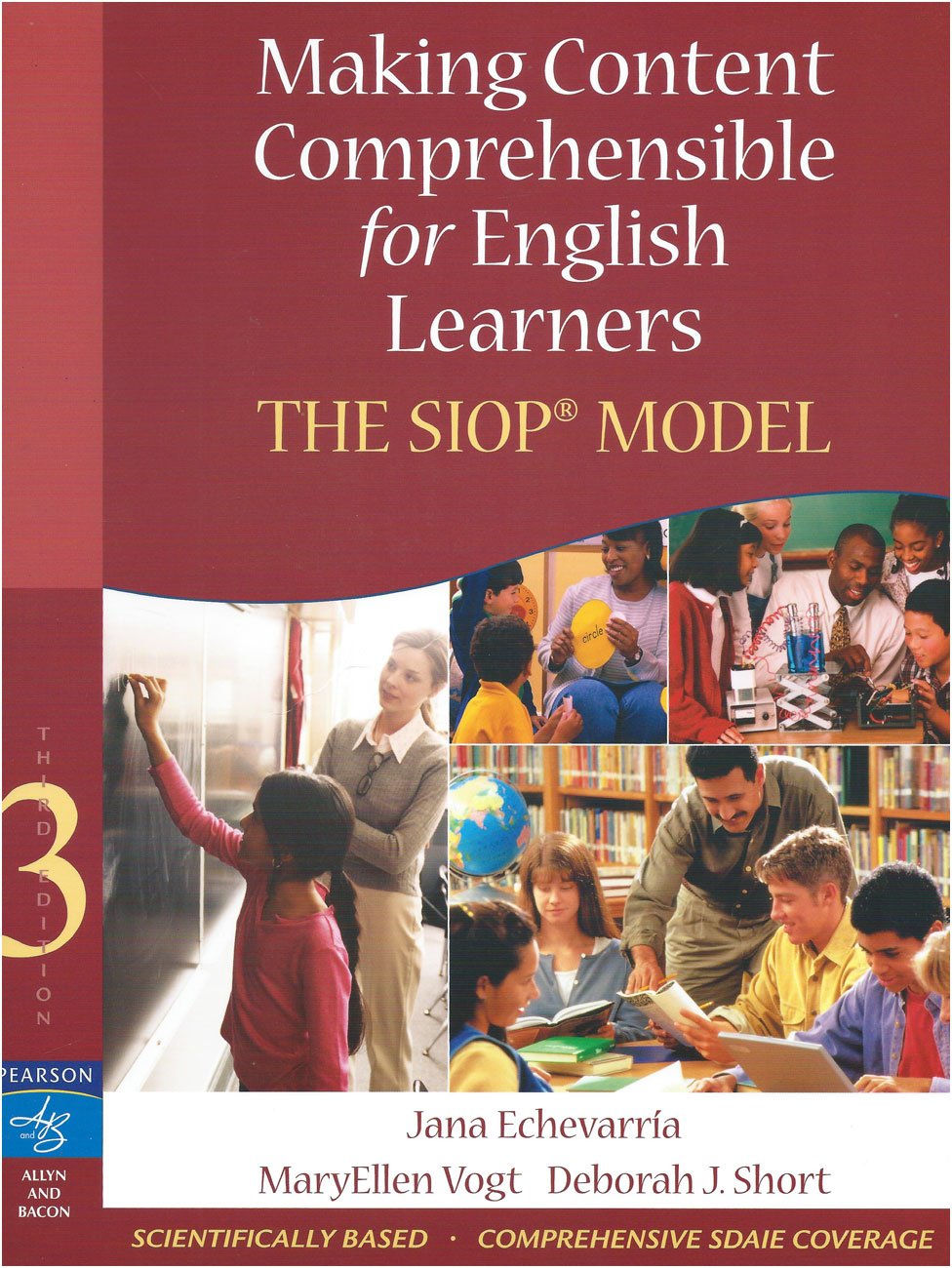 Making Content Comprehensible for English Learners: The SIOP Model (3rd Edition) - 6411
