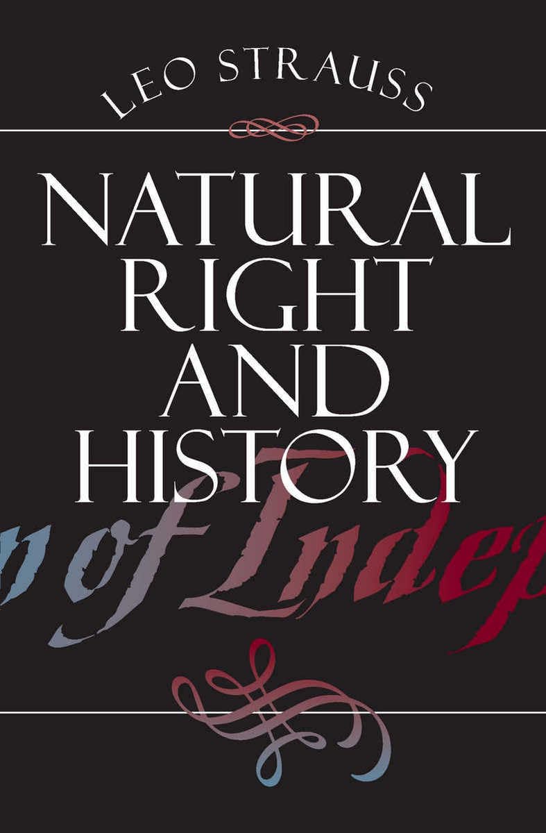 Natural Right and History (Walgreen Foundation Lectures)
