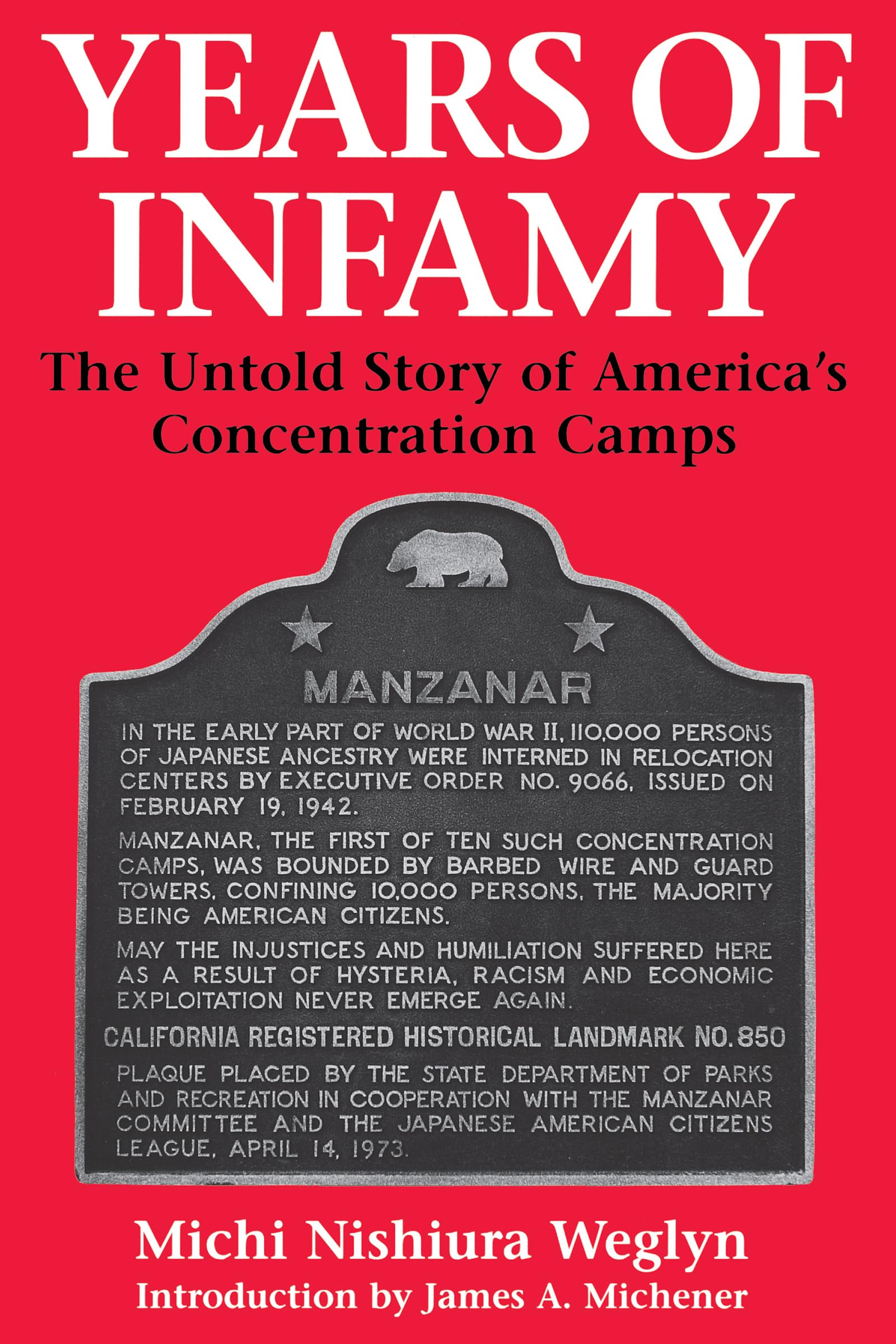 Years of Infamy: The Untold Story of America's Concentration Camps (Asian American Studies)