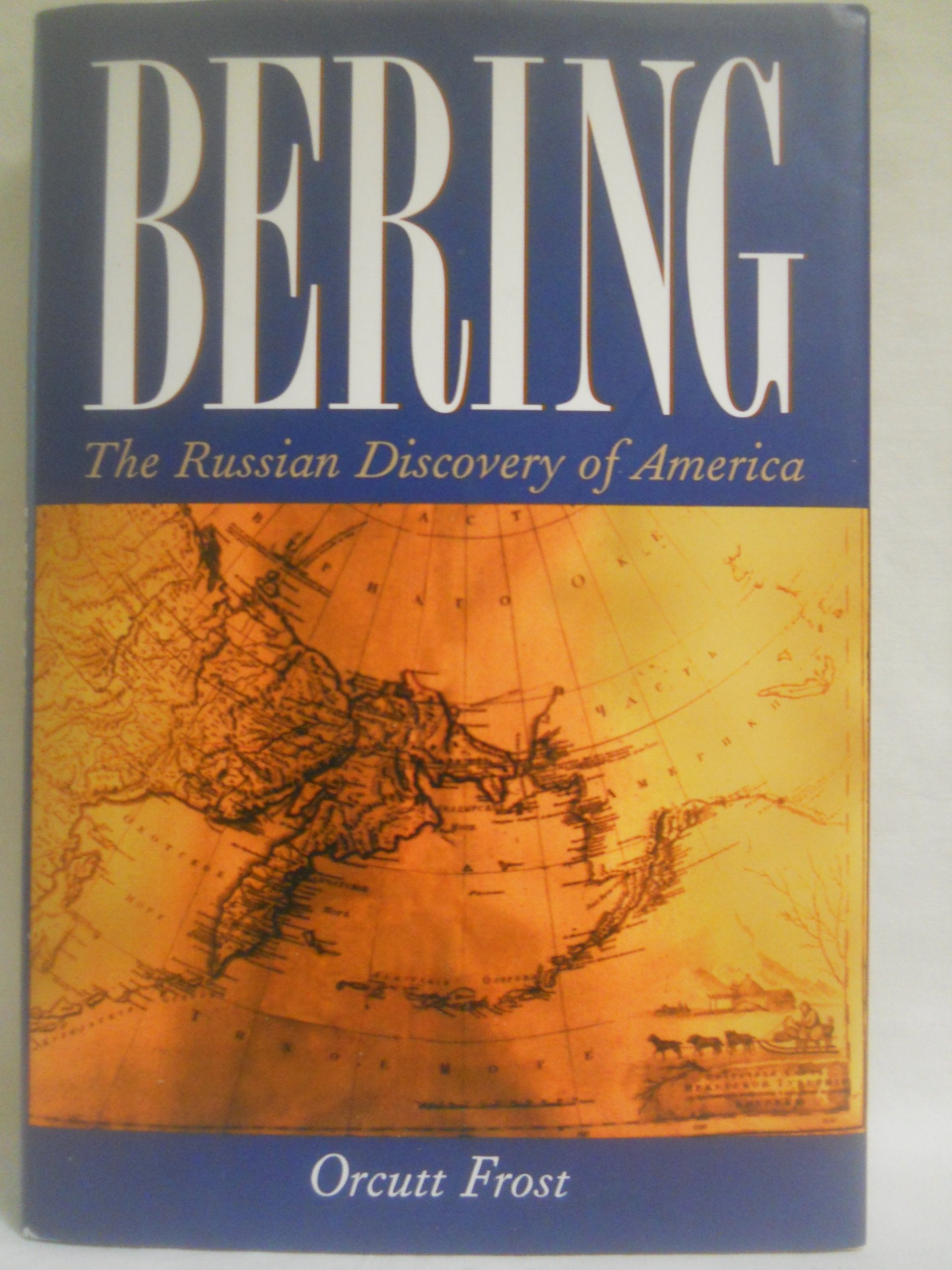 Bering: The Russian Discovery of America - 2665