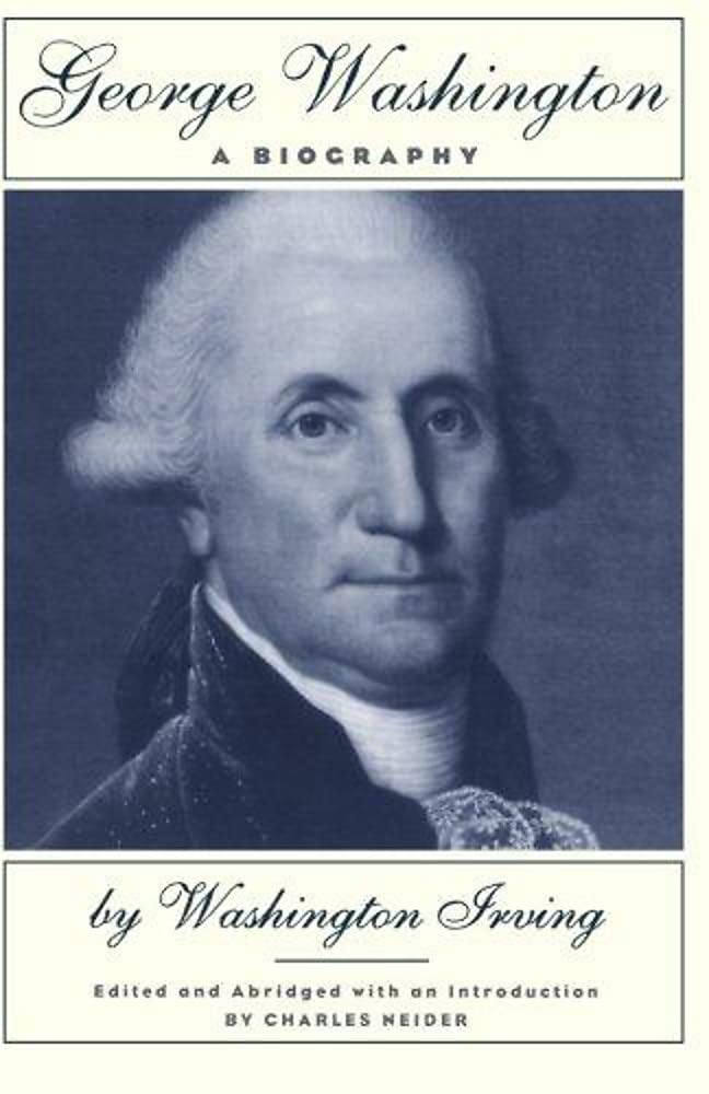 George Washington: A Biography