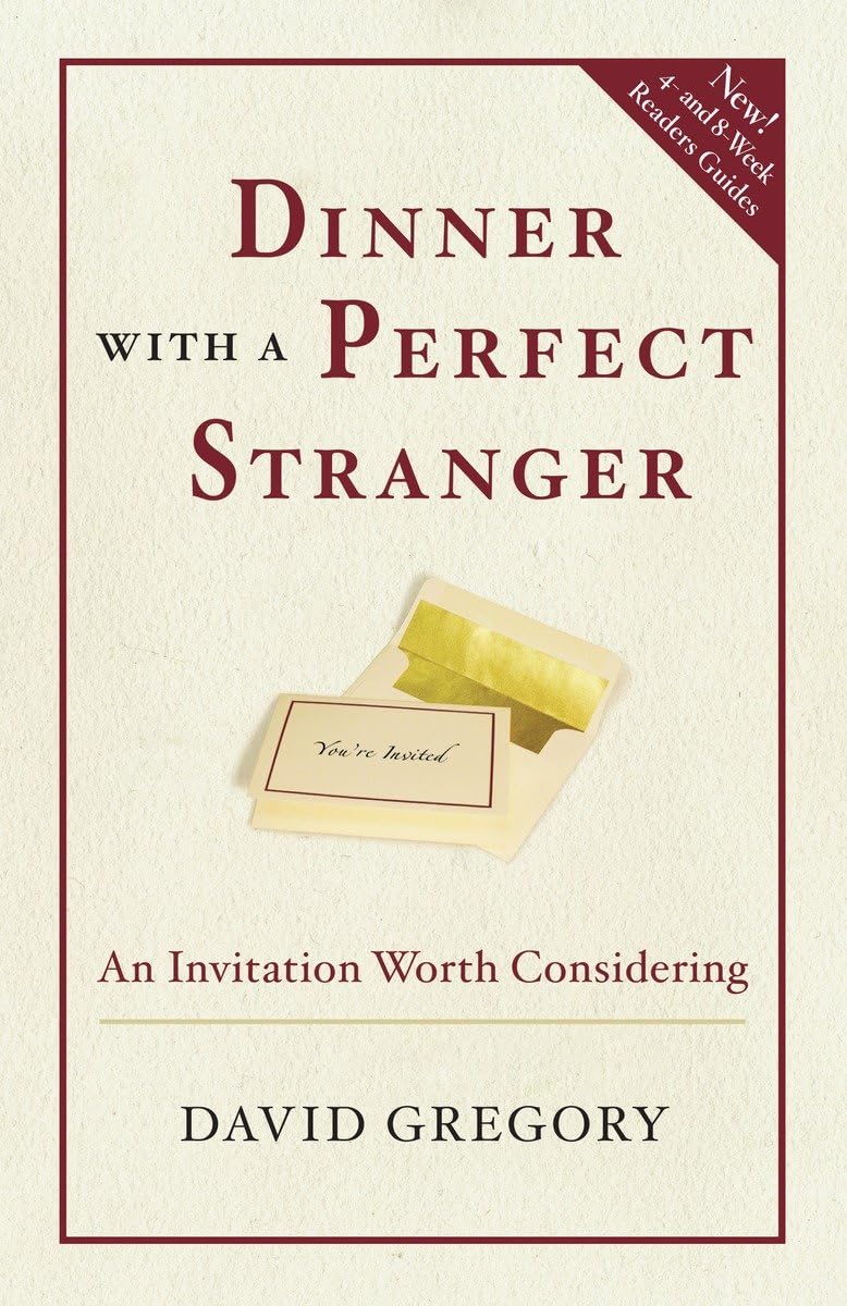Dinner with a Perfect Stranger: An Invitation Worth Considering - 818