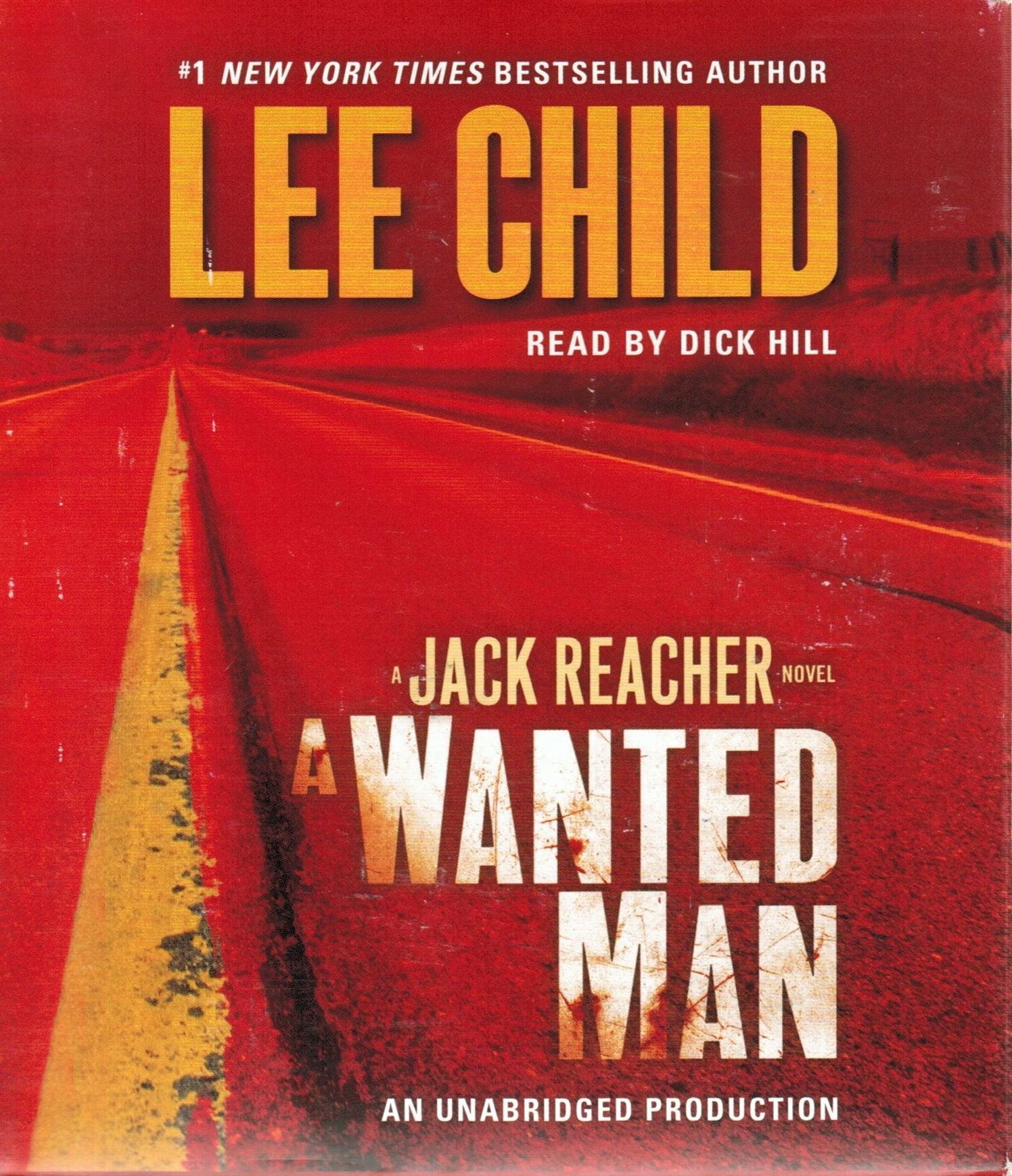 A Wanted Man: A Jack Reacher Novel