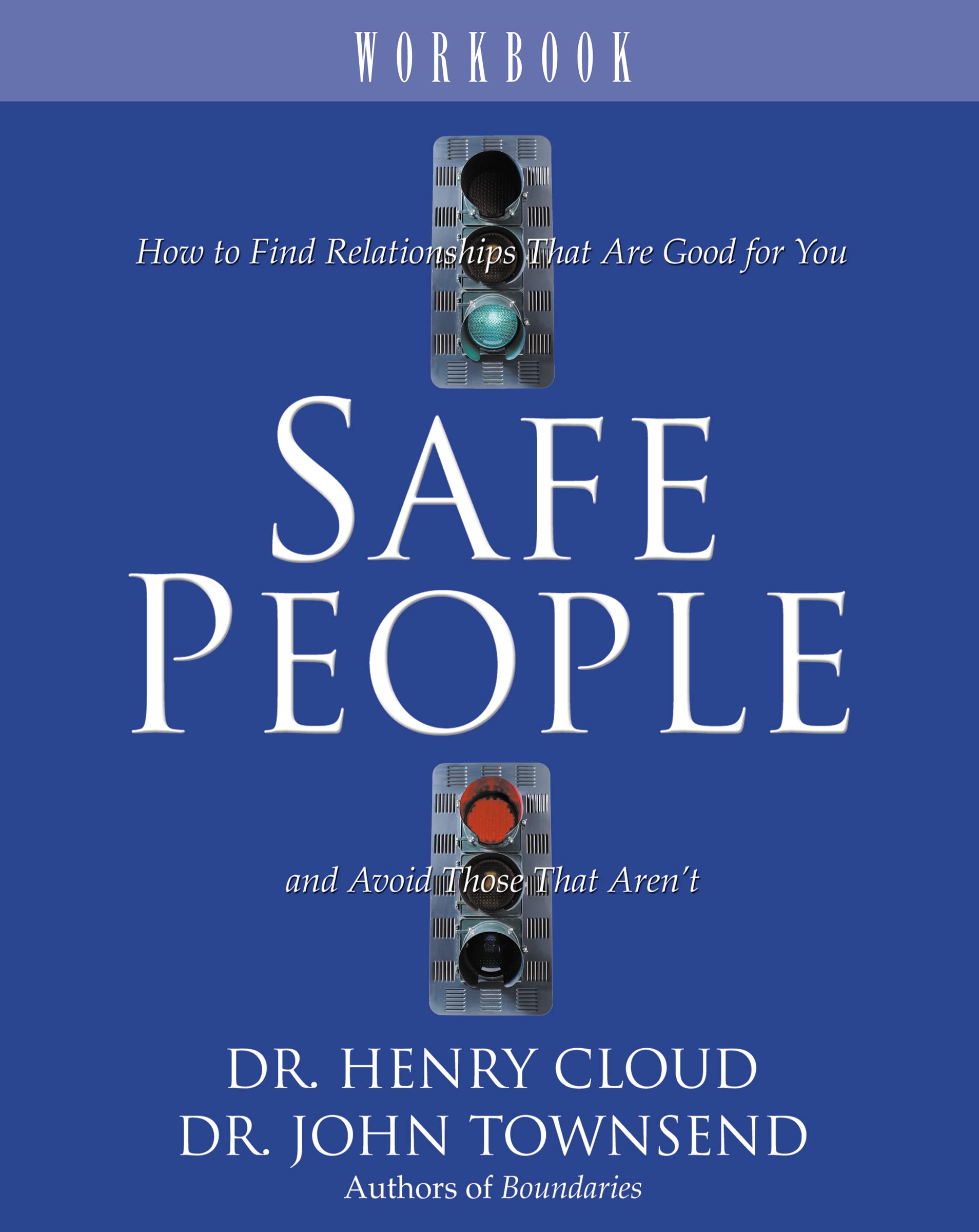 Safe People Workbook - 3616