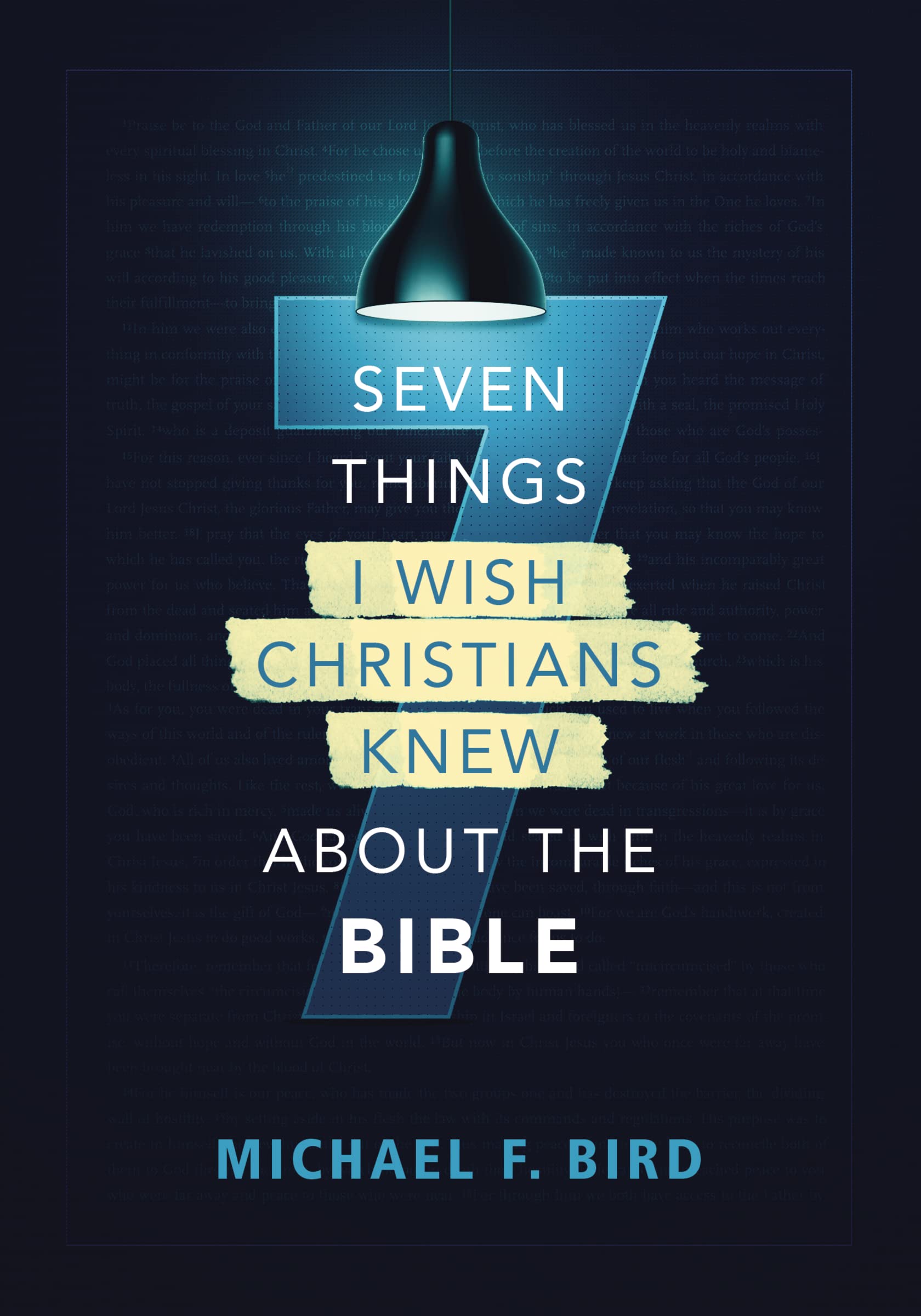 Seven Things I Wish Christians Knew about the Bible - 9317