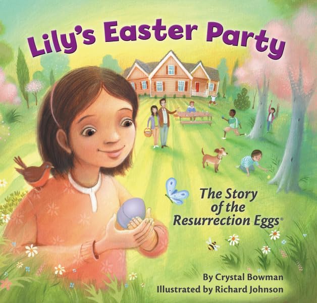 Lily's Easter Party: The Story of the Resurrection Eggs