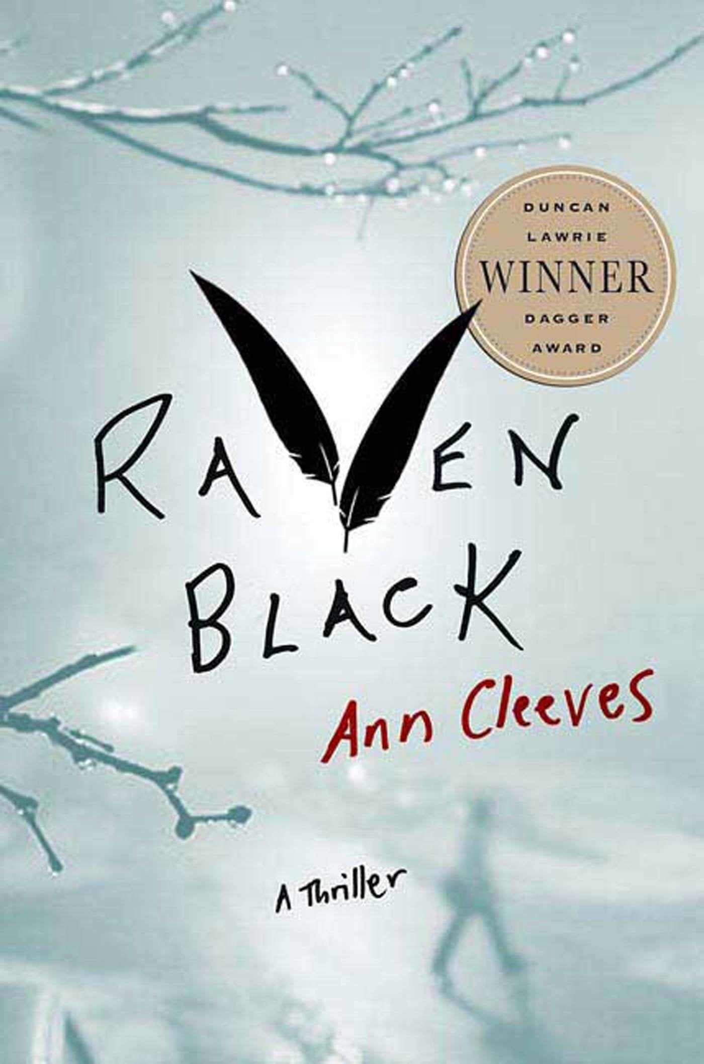 RAVEN BLACK: BOOK ONE OF THE SHE